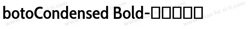 botoCondensed Bold字体转换